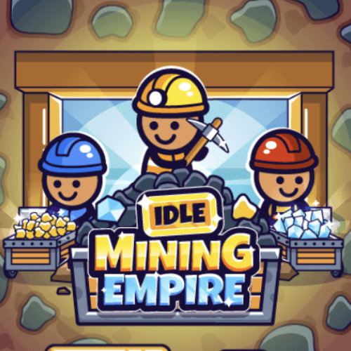 IDLE MINING EMPIRE